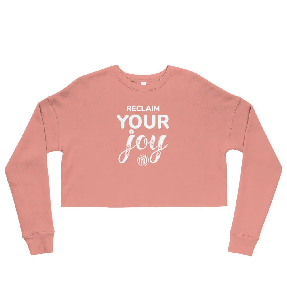 Reclaim Joy Crop Sweatshirt